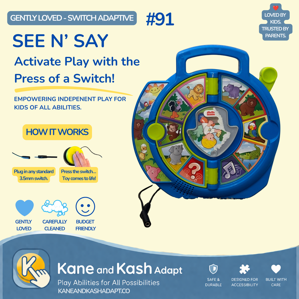 Switch Adapted See n’ Say #91- Gently Loved