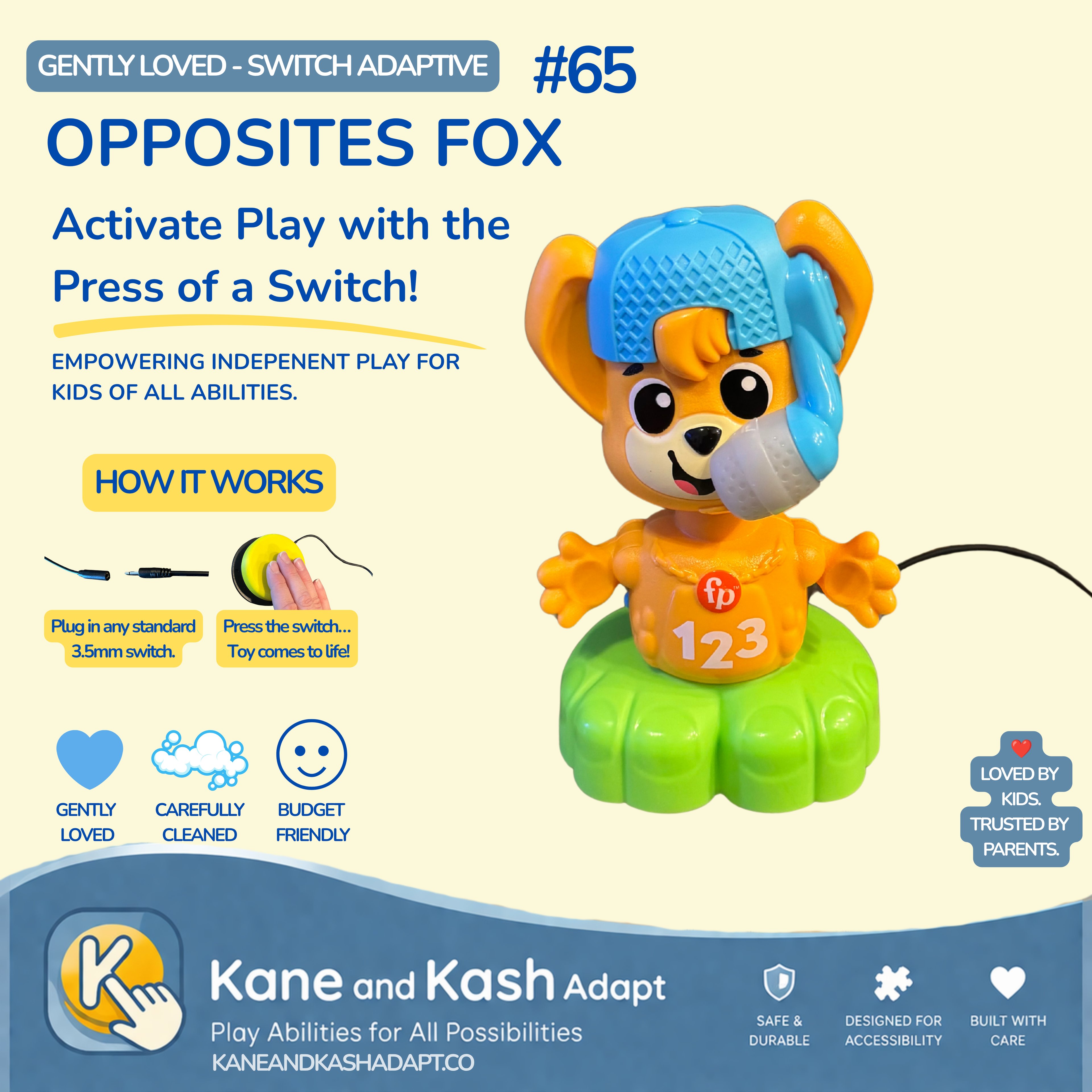 Switch Adapted Opposites Fox #65- Gently Loved