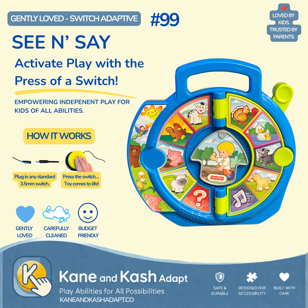 Switch Adapted See n’ Say #99- Gently Loved