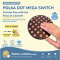 Mega Polka Dot Switch